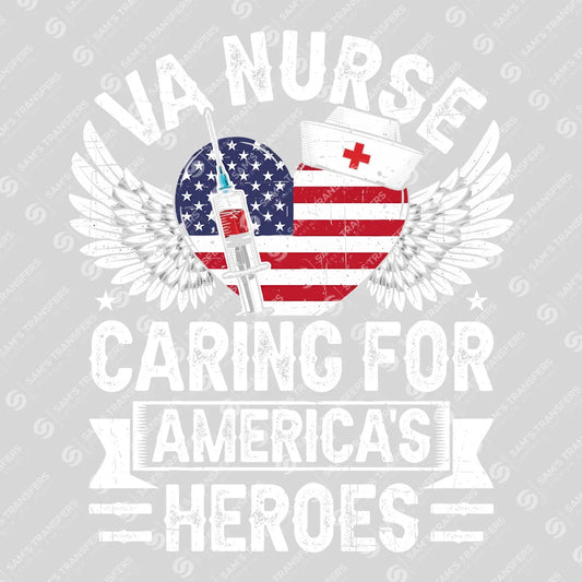 Apparel featuring a VA Nurse Caring For Heroes-themed DTF transfer.