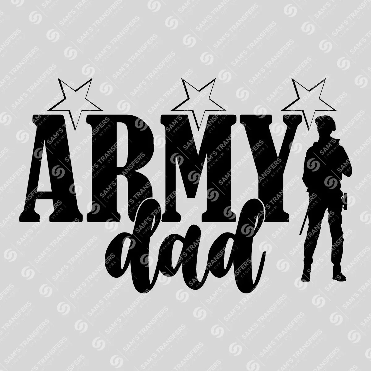 Apparel featuring a Army Dad-themed DTF transfer.