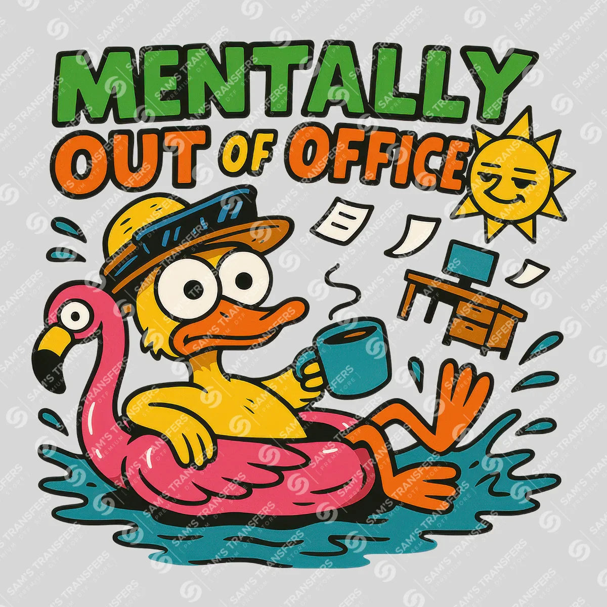 Apparel featuring a Mentally Out of Office-themed DTF transfer.
