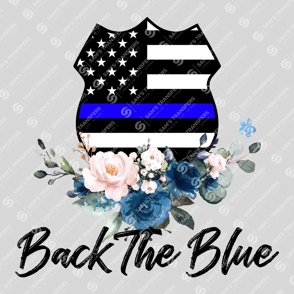 Apparel featuring a Back the Blue Floral Badge-themed DTF transfer.