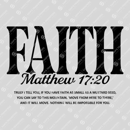 Apparel featuring a Faith Matthew 17 20-themed DTF transfer.