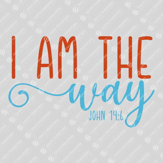 Apparel featuring a I Am the Way-themed DTF transfer.