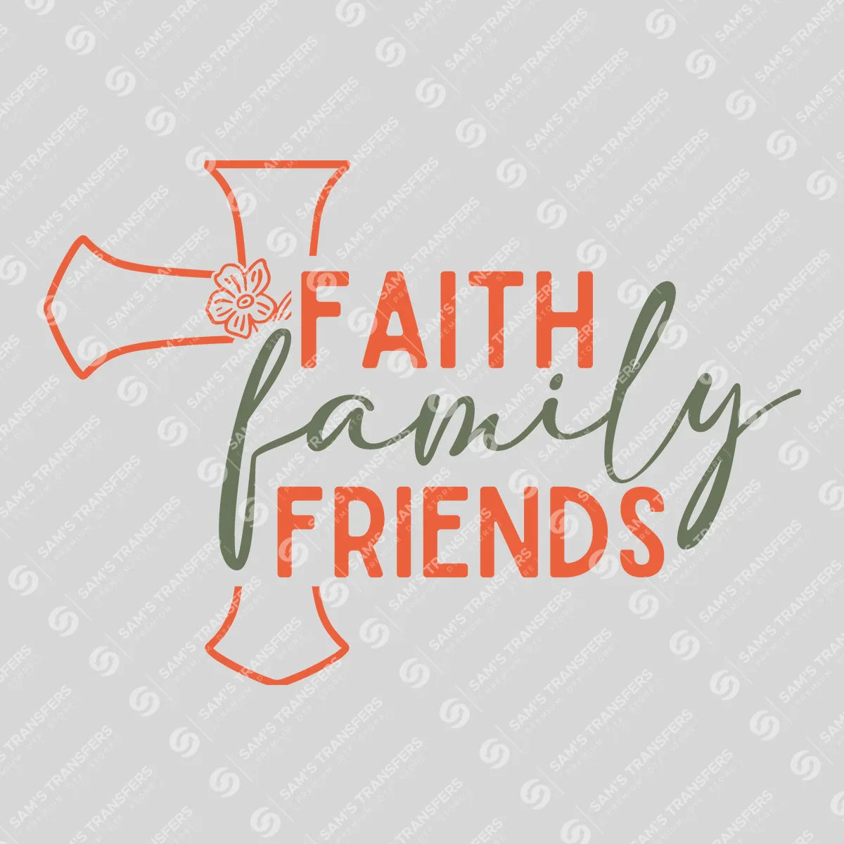 Apparel featuring a Faith Family Friends-themed DTF transfer.