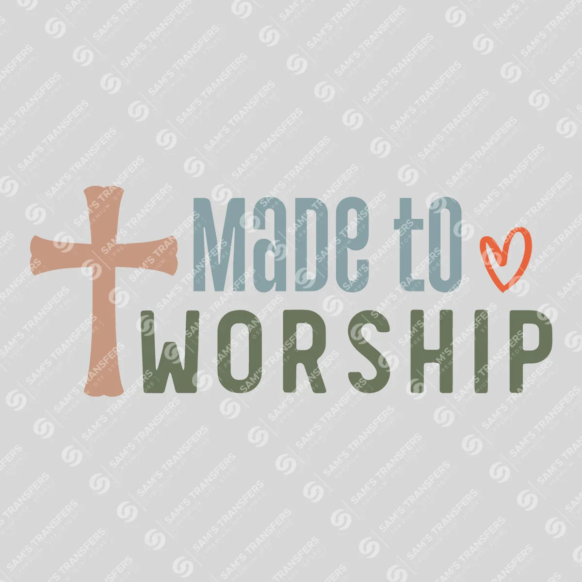 Apparel featuring a Made to Worship Cross-themed DTF transfer.