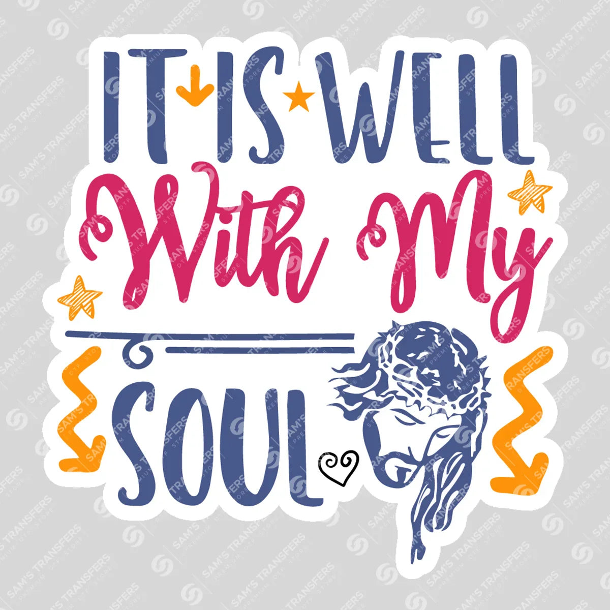 Apparel featuring a It Is Well With My Soul Sticker-themed DTF transfer.