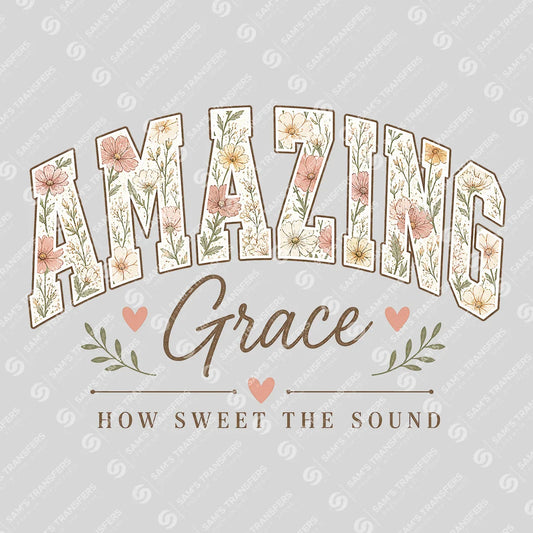Apparel featuring a Amazing Grace How Sweet the Sound-themed DTF transfer.
