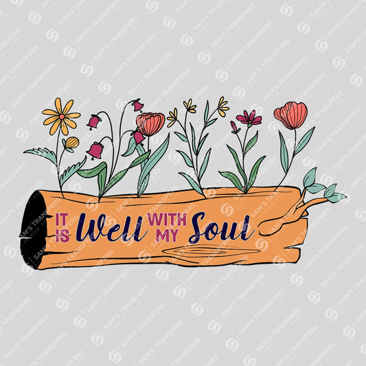 Apparel featuring a It Is Well With My Soul-themed DTF transfer.