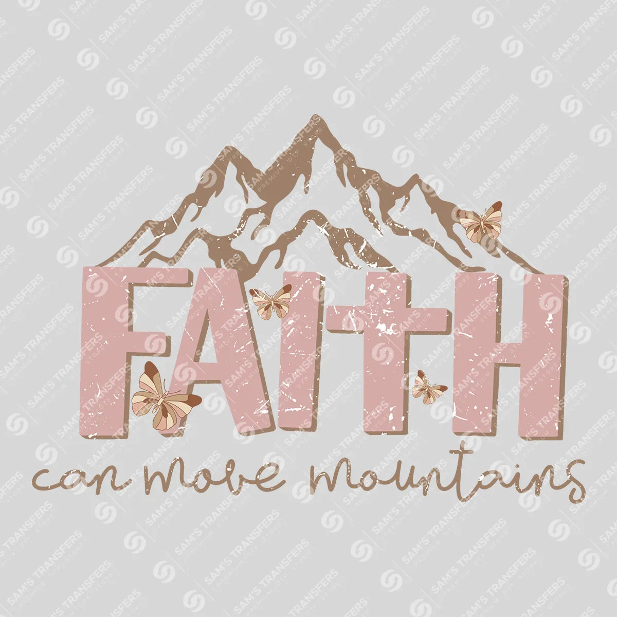 Apparel featuring a Faith Can Move Mountains-themed DTF transfer.