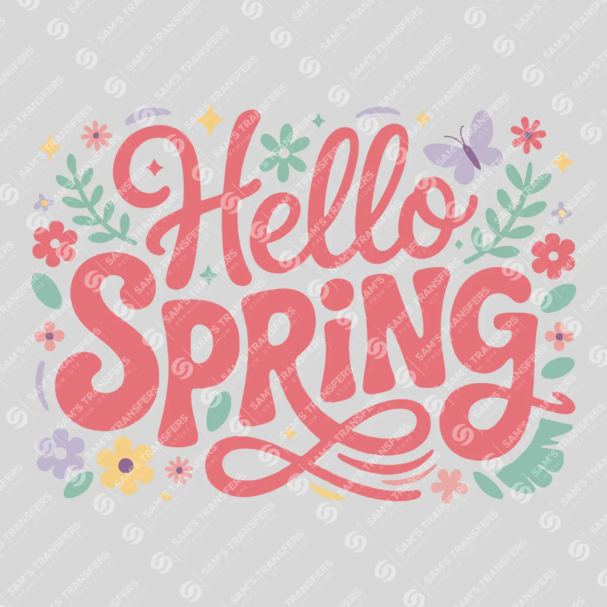 Apparel featuring a Hello Spring-themed DTF transfer.