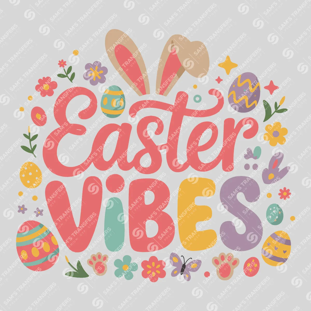 Apparel featuring a Easter Vibes-themed DTF transfer.