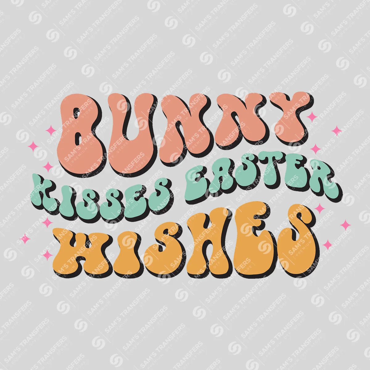 Apparel featuring a Bunny Kisses Easter Wishes-themed DTF transfer.