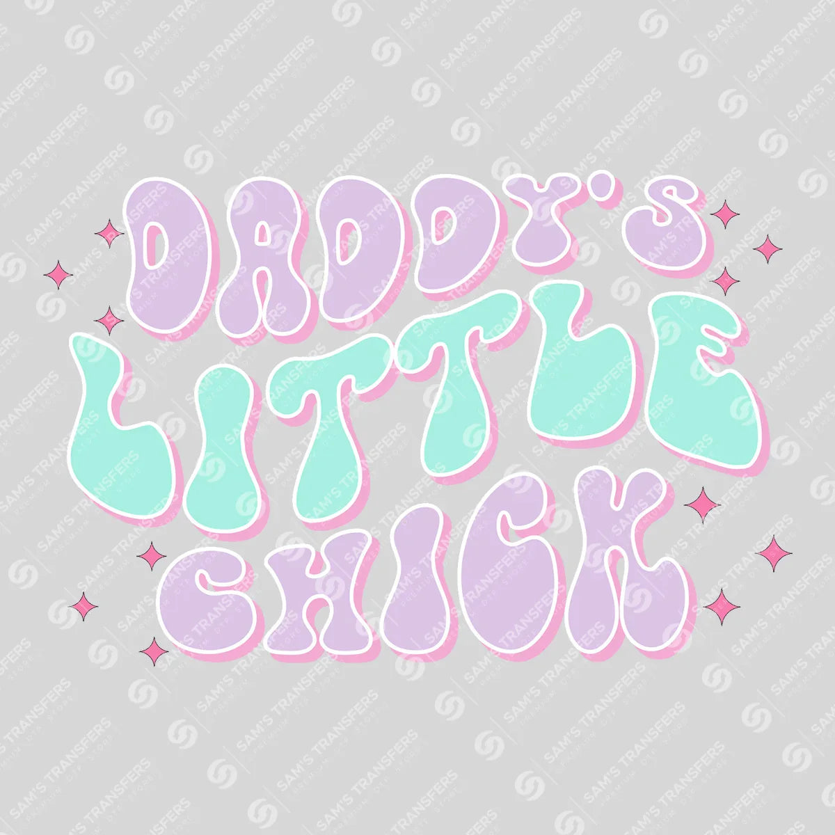 Apparel featuring a Daddy's Little Chick-themed DTF transfer.