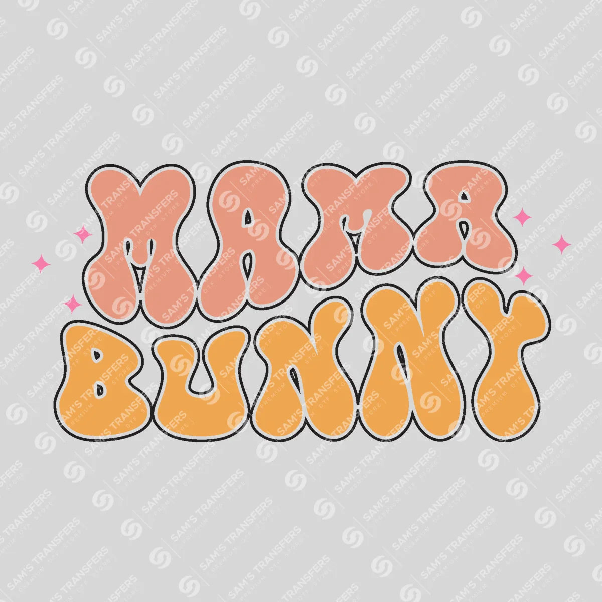 Apparel featuring a Mama Bunny-themed DTF transfer.