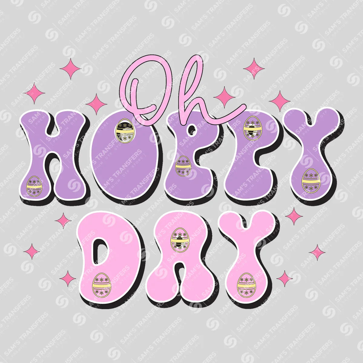 Apparel featuring a Oh Hoppy Day-themed DTF transfer.