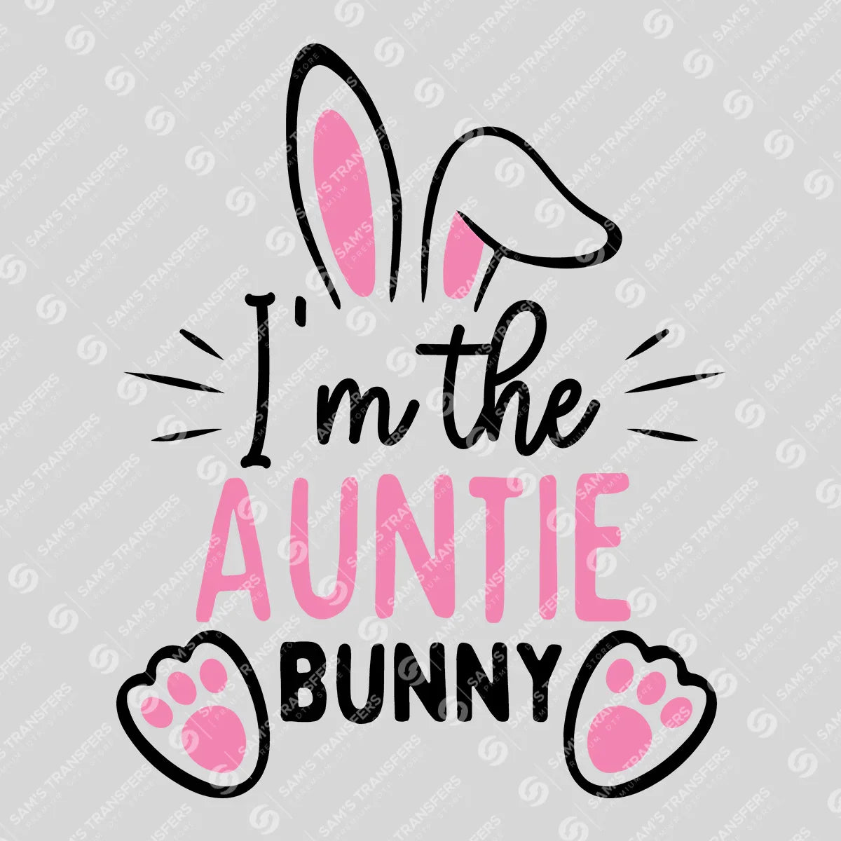 Apparel featuring a I'm the Auntie Bunny-themed DTF transfer.