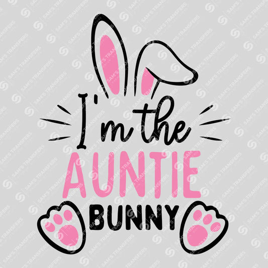 Apparel featuring a I'm the Auntie Bunny-themed DTF transfer.