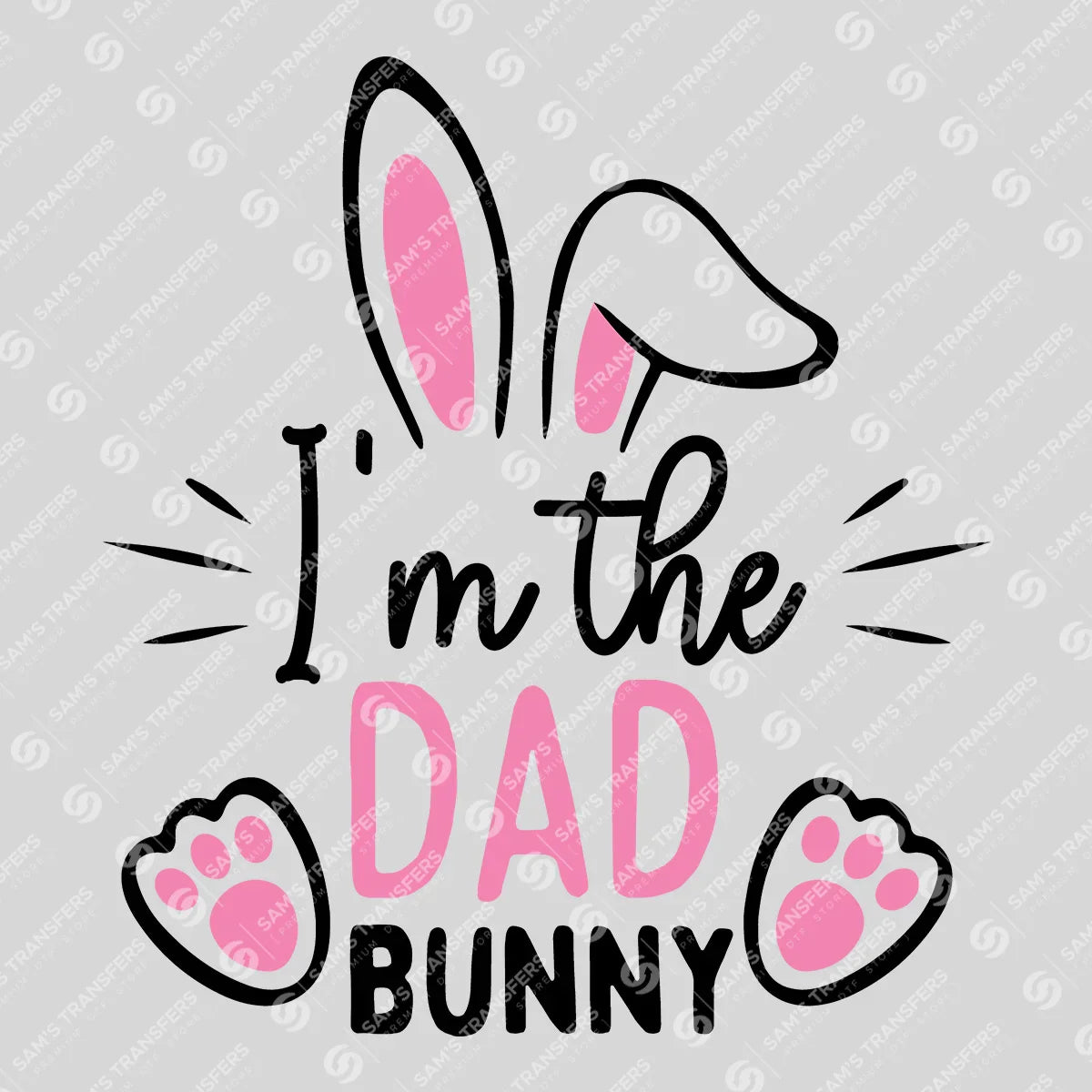 Apparel featuring a I'm the Dad Bunny-themed DTF transfer.