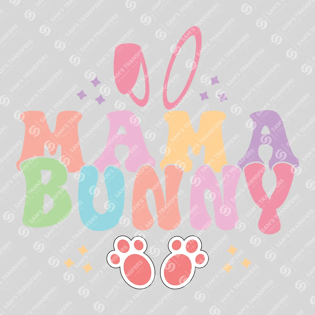 Apparel featuring a Mama Bunny-themed DTF transfer.