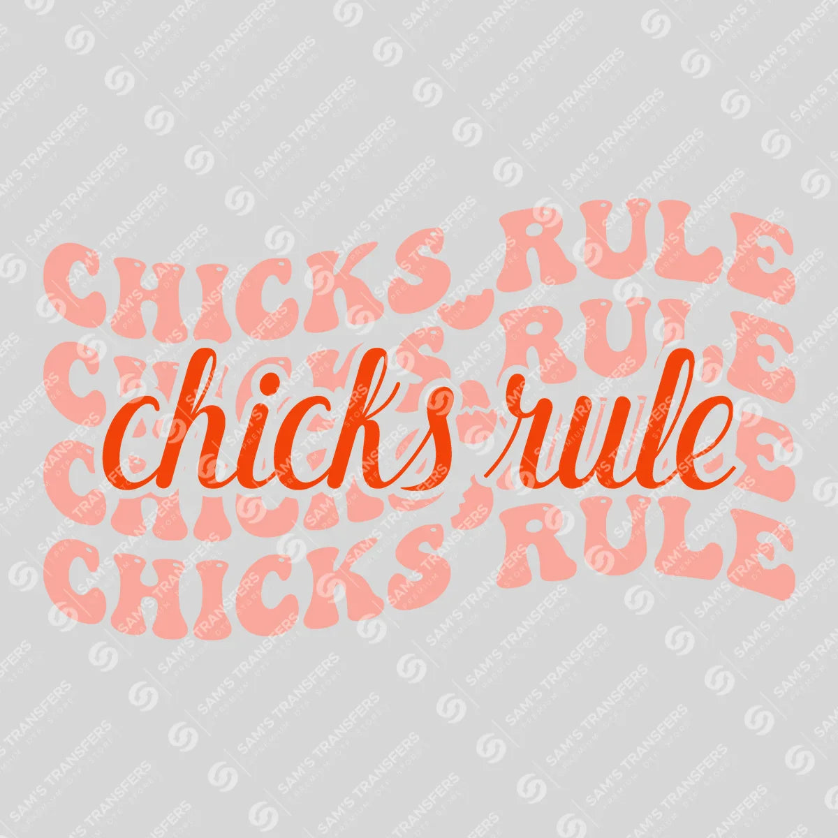 Apparel featuring a Chicks Rule-themed DTF transfer.
