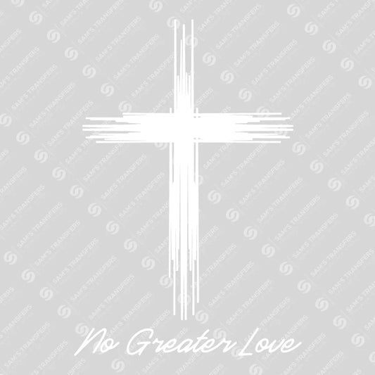 Apparel featuring a No Greater Love-themed DTF transfer.