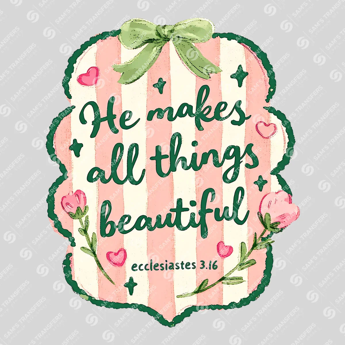 Apparel featuring a He Makes All Things Beautiful-themed DTF transfer.