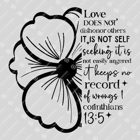 Apparel featuring a Love Keeps No Record of Wrongs-themed DTF transfer.