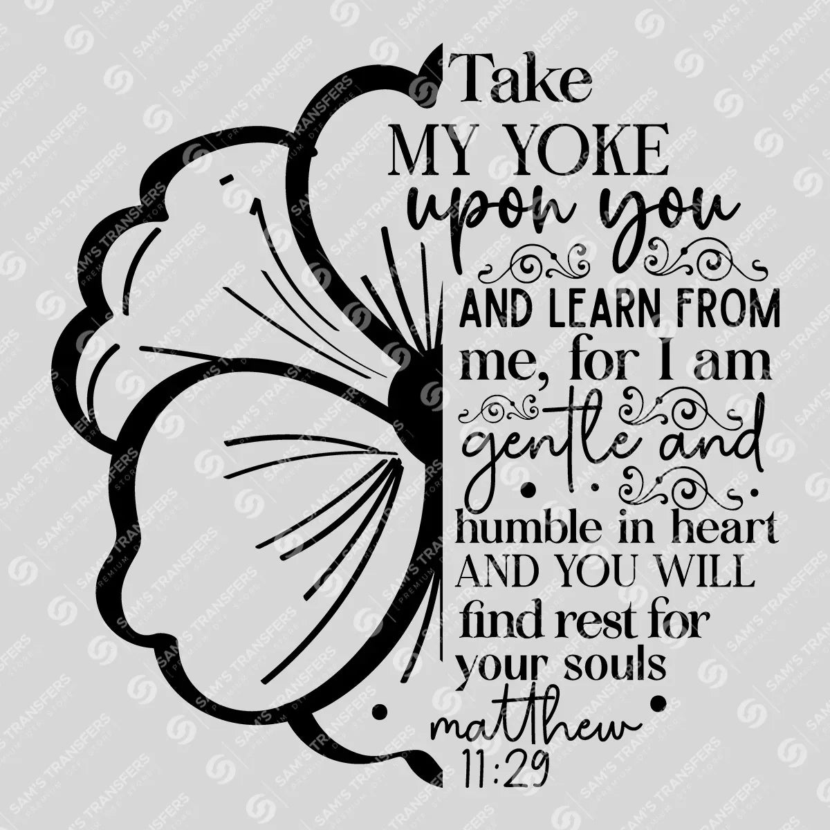 Apparel featuring a Take My Yoke Upon You-themed DTF transfer.