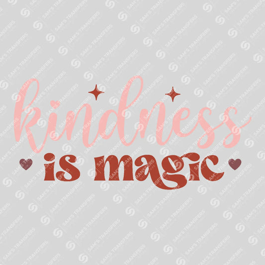 Apparel featuring a Kindness Is Magic-themed DTF transfer.