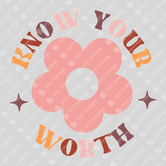 Apparel featuring a Know Your Worth-themed DTF transfer.