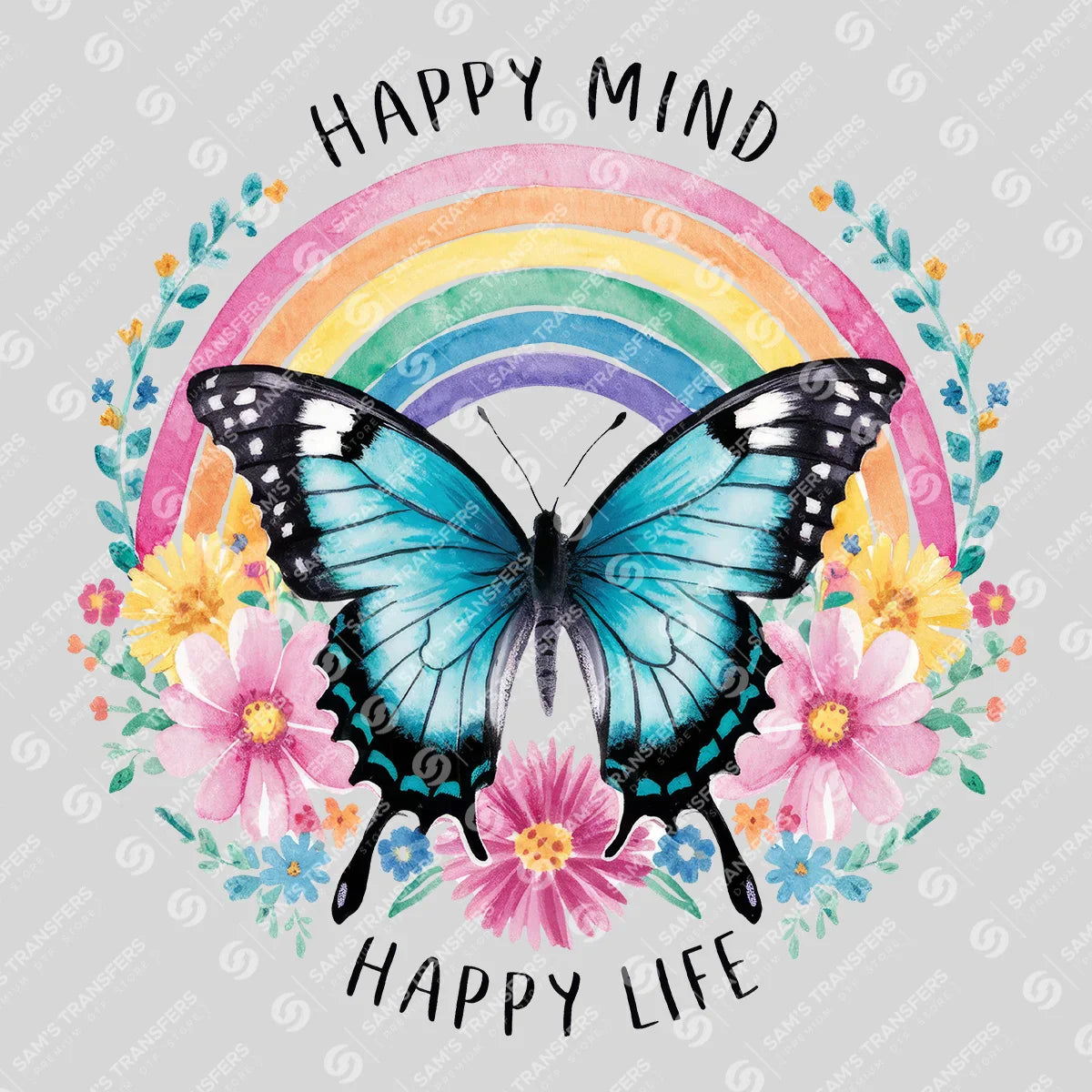 Apparel featuring a Happy Mind Happy Life-themed DTF transfer.