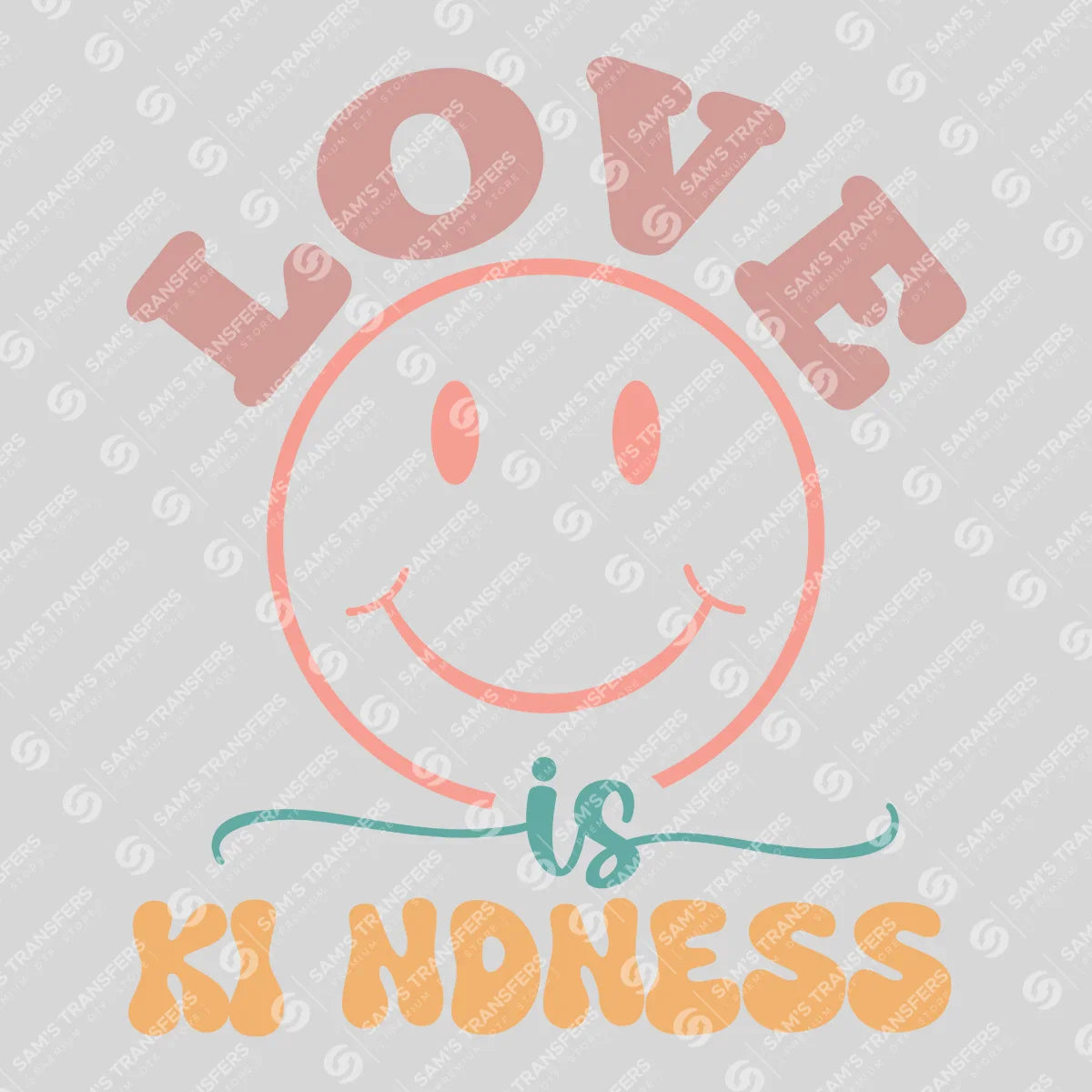 Apparel featuring a Love Is Kindness-themed DTF transfer.