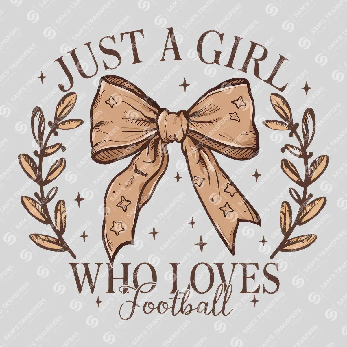Apparel featuring a Just A Girl Who Loves Football-themed DTF transfer.
