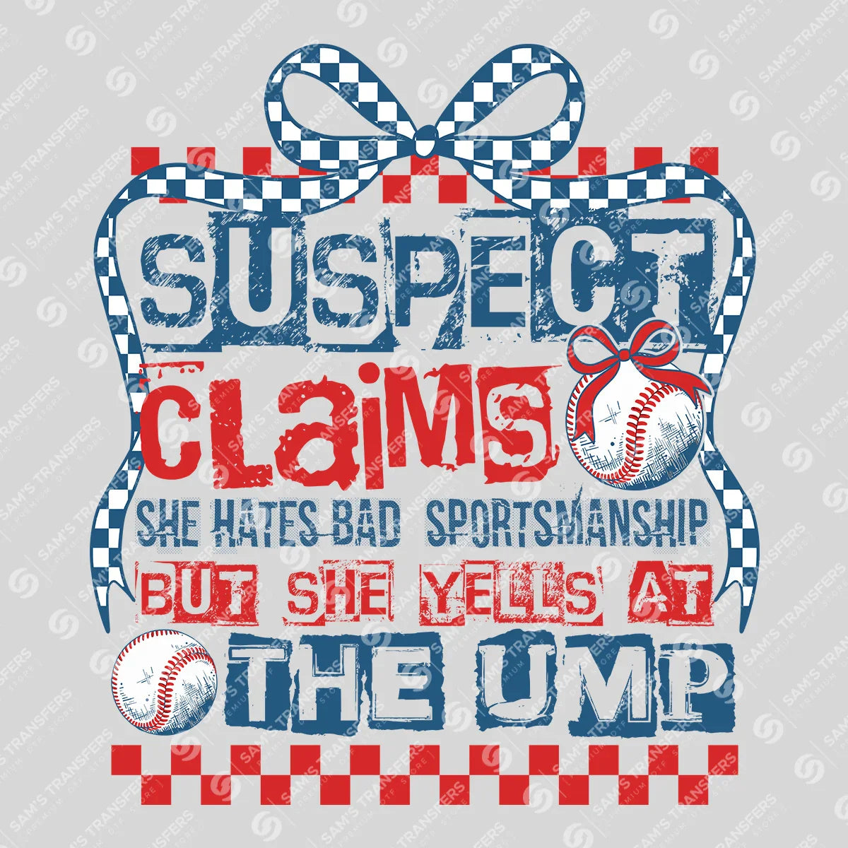 Apparel featuring a She Yells At The Ump-themed DTF transfer.