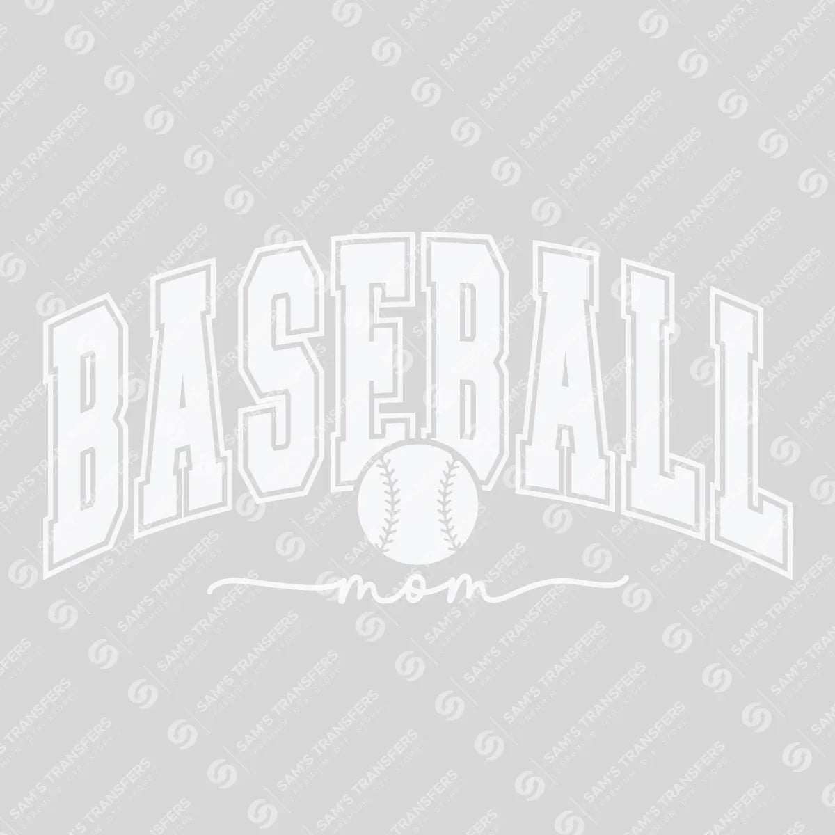Apparel featuring a Baseball Mom Varsity White-themed DTF transfer.