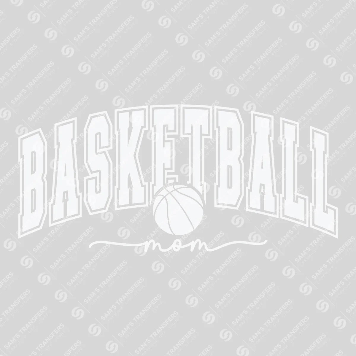 Apparel featuring a Basketball Mom Varsity White-themed DTF transfer.