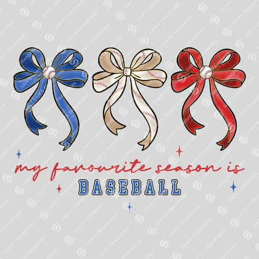 Apparel featuring a My Favourite Season Is Baseball-themed DTF transfer.