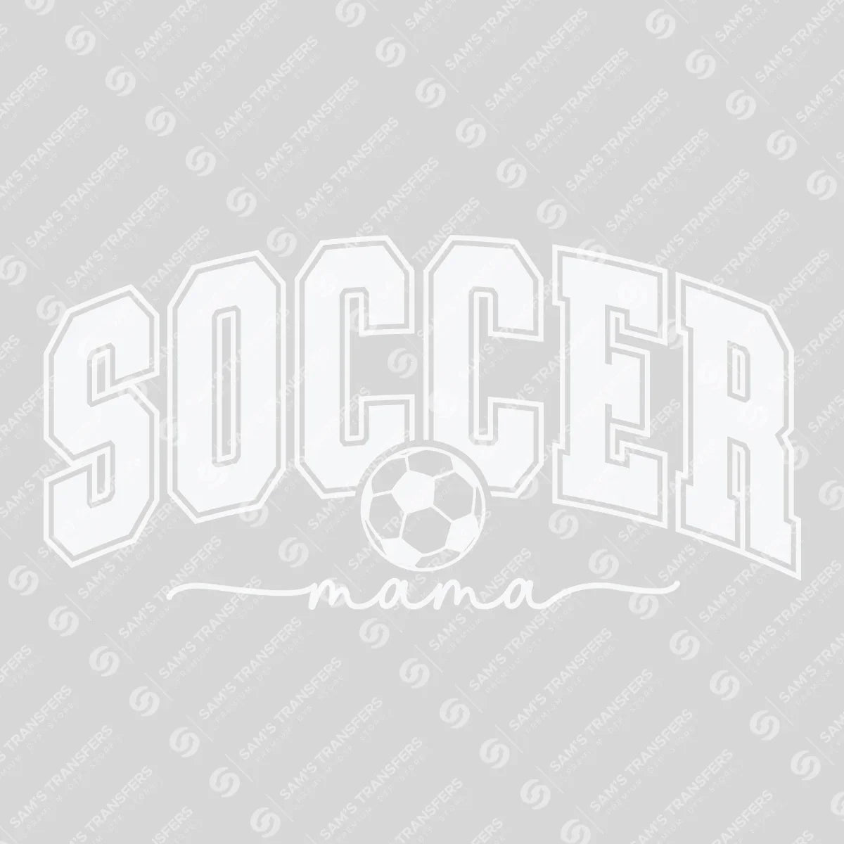 Apparel featuring a Soccer Mama Varsity White-themed DTF transfer.