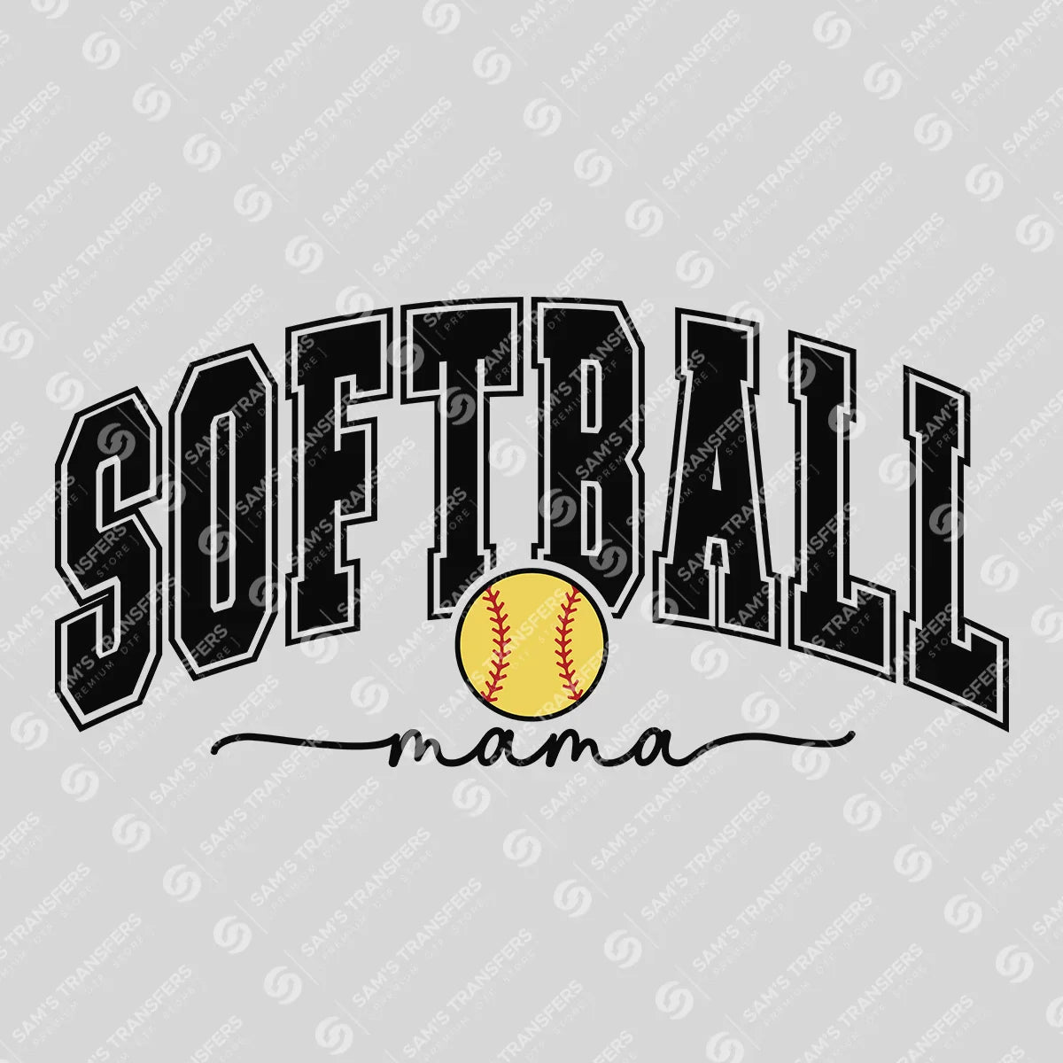 Apparel featuring a Softball Mama Varsity Black-themed DTF transfer.