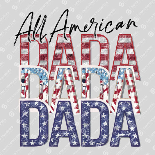Apparel featuring a All American Dada-themed DTF transfer.