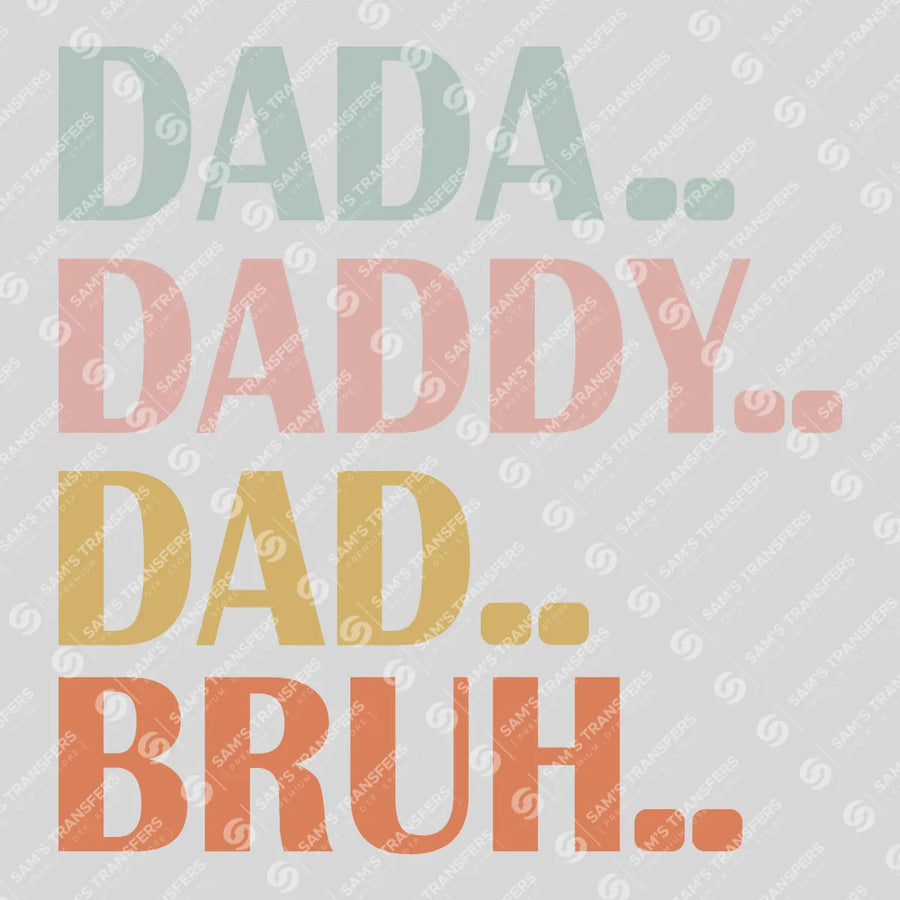 Dada Daddy Dad Bruh Blocks Ready-to-Press DTF Transfer | SAT06647