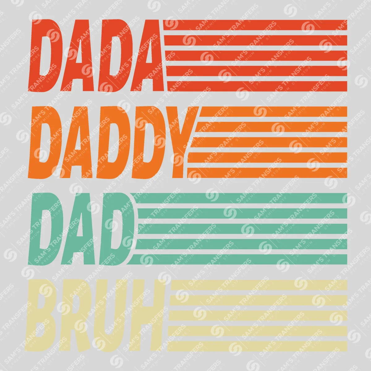 Apparel featuring a Dada Daddy Dad Bruh Flag-themed DTF transfer.