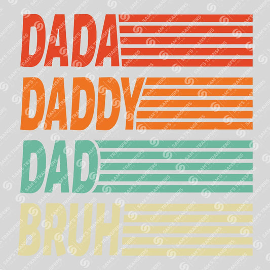 Apparel featuring a Dada Daddy Dad Bruh Flag-themed DTF transfer.