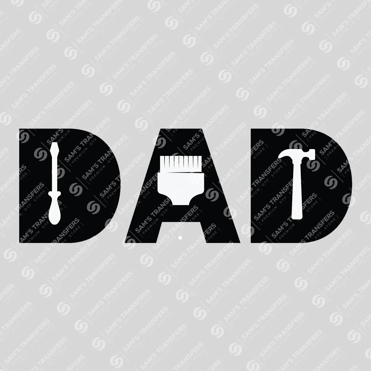 Apparel featuring a Dad Tools White-themed DTF transfer.