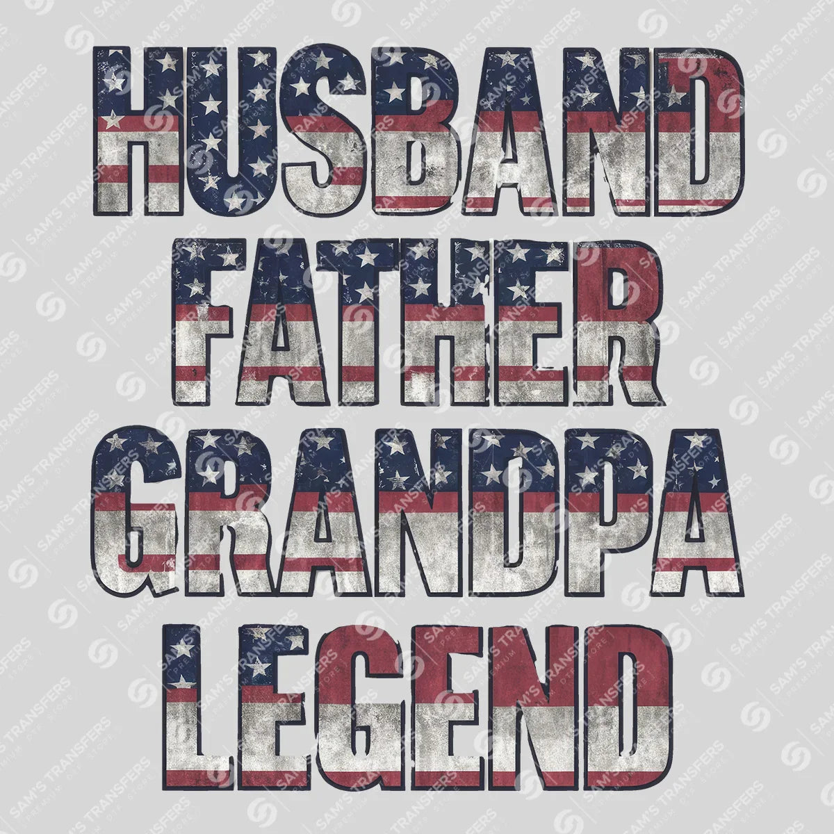 Apparel featuring a Husband Father Grandpa Legend-themed DTF transfer.
