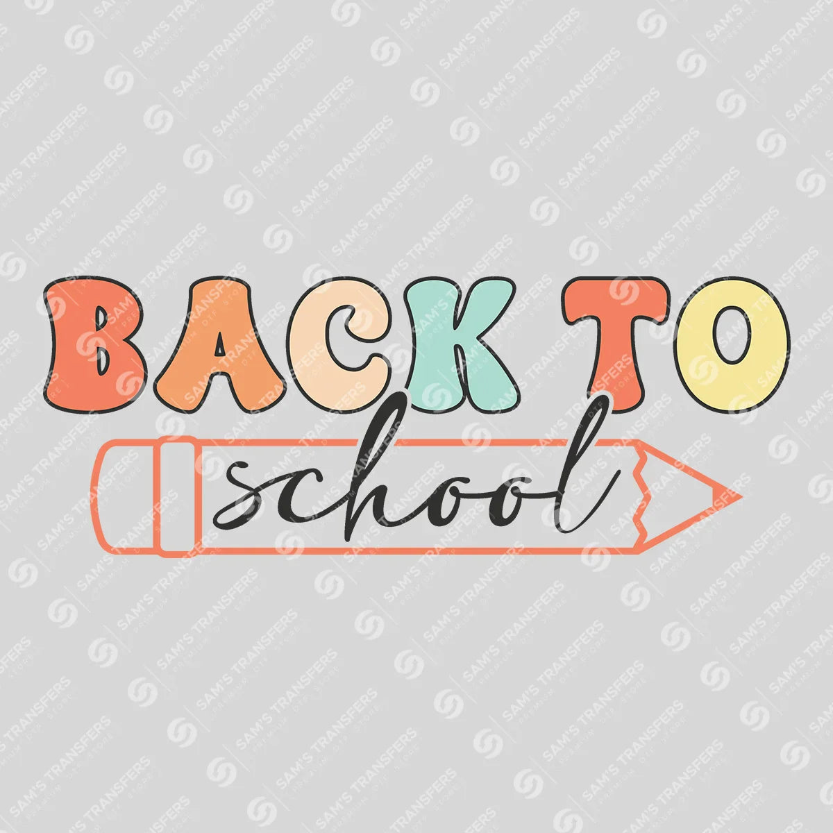 Apparel featuring a Back To School Pencil-themed DTF transfer.