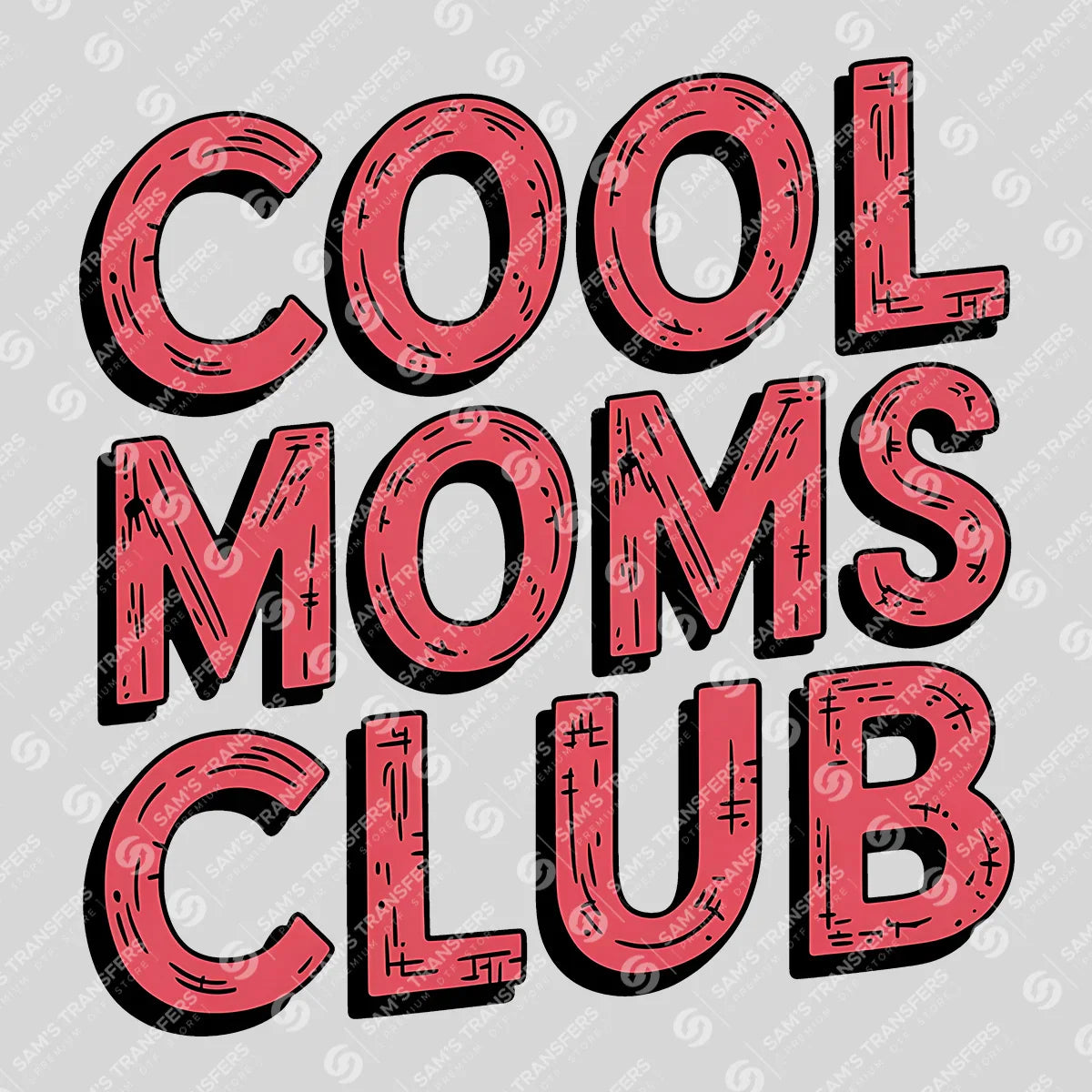 Apparel featuring a Cool Moms Club-themed DTF transfer.