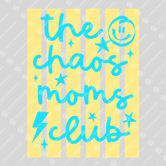 Apparel featuring a The Chaos Moms Club-themed DTF transfer.