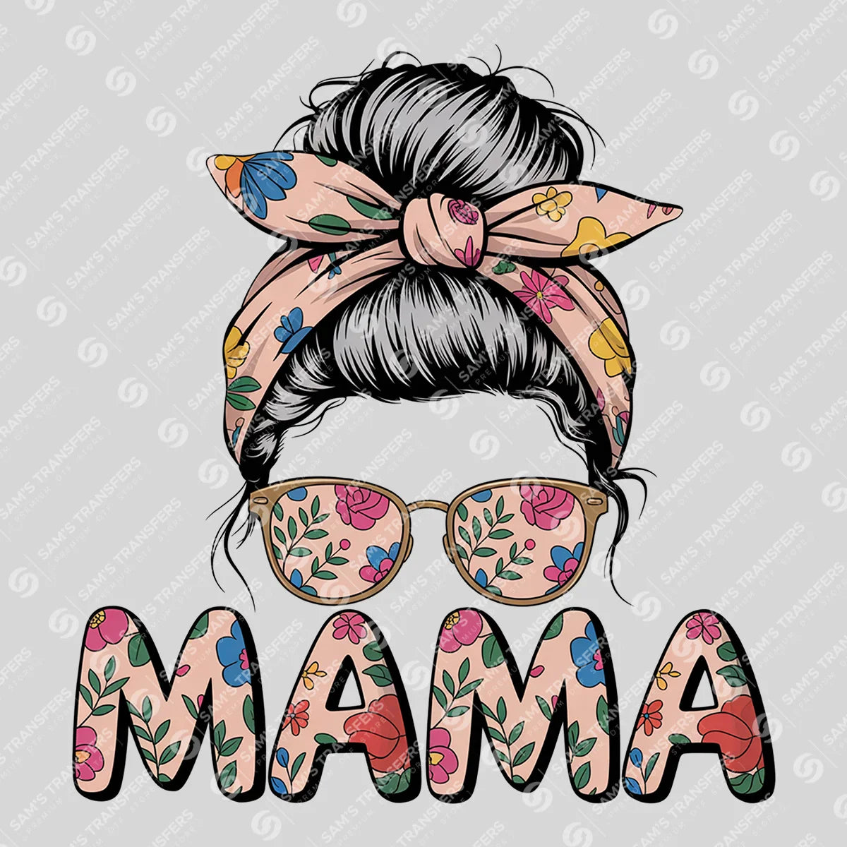 Apparel featuring a Floral Messy Bun Mama-themed DTF transfer.