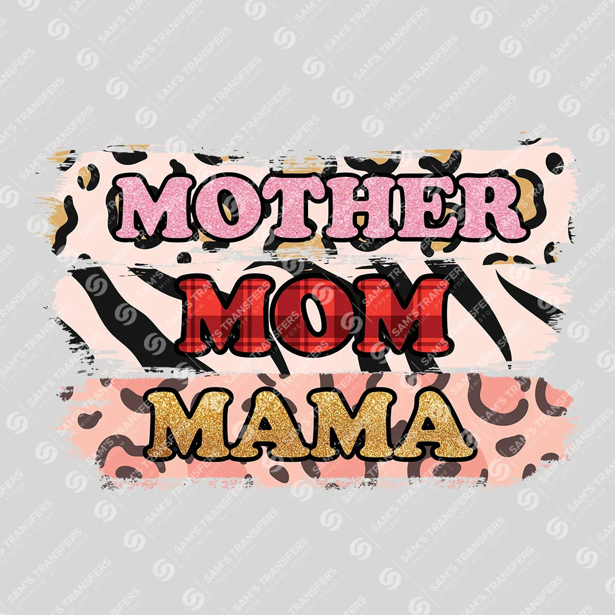 Apparel featuring a Mother Mom Mama-themed DTF transfer.