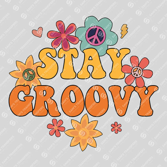 Apparel featuring a Stay Groovy-themed DTF transfer.